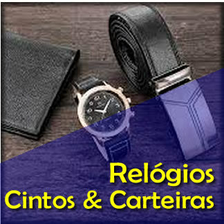 Relógios / Cintos & Carteiras